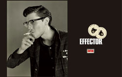 EFFECTOR（エフェクター） 