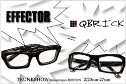 EFFECTOR（エフェクター）& Qbrick（キューブリック）のトランクショーが東京・高円寺で開催