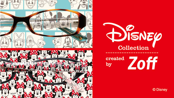 Zoff（ゾフ）からディズニーコレクション第2弾発売決定、ミッキーやミニーに加えて、ドナルドなどのメガネも登場