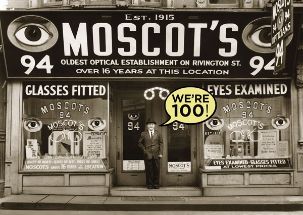 1915年にメガネ店として誕生した MOSCOT（モスコット）は、今年で100周年。