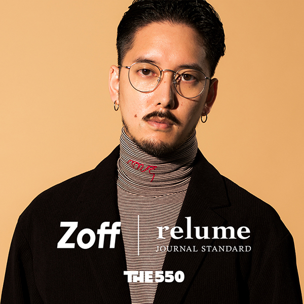 Zoff × JOURNAL STANDARD relume ビジュアル