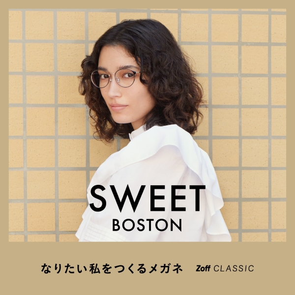 Zoff CLASSIC -SWEET or COOL STYLE SWEET BOSTON