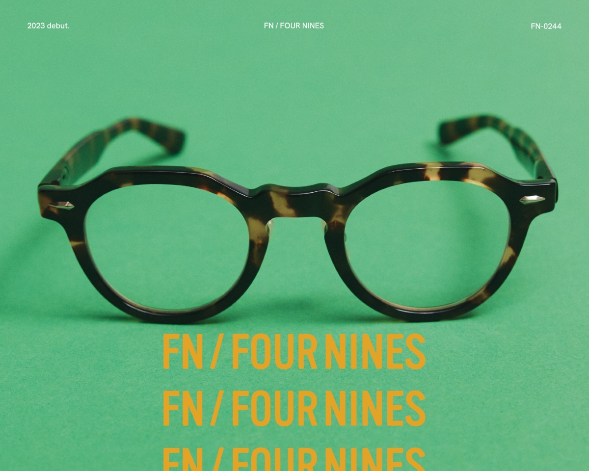 999.9（フォーナインズ） FN / FOUR NINES（エフエヌ） FN-0244